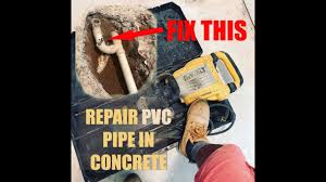 how to repair pipe in concrete slab