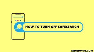 turn off google safesearch fixed