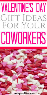 Impress her with one or two ideas from ours. 20 Valentine S Day Gift Ideas For Coworkers Unique Gifter