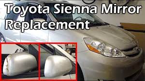 replace toyota sienna side mirror 2004