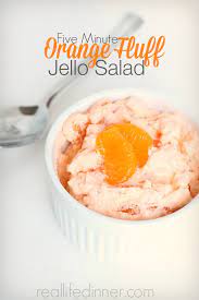 five minute orange fluff jello salad