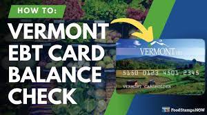 vermont ebt balance check instructions