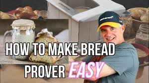 bread dough proofing box how to make at