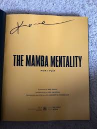 The untold origins of kobe bryant's famed mamba mentality. Hand Signed Autographed The Mamba Mentality How I Play By Kobe Bryant Book Novel Kobe Bryant Ebay Search Phil Jackson
