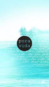 pura vida wallpapers top free pura