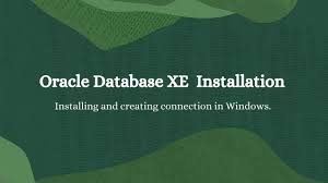 oracle database xe installation on