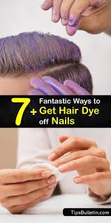 clever tips for getting hair dye off nails