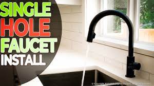 single hole kitchen faucet 2022