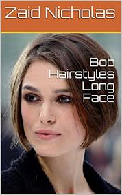 Updo braid side hairstyles for long face shapes source. Bob Hairstyles Long Face Ebook Nicholas Zaid Amazon In Kindle Store
