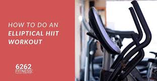 how to do an elliptical hiit workout