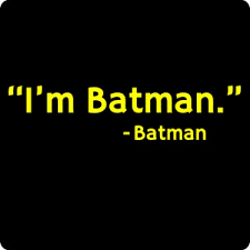 60 batman quotes from the wise dark knight he defends gotham city from criminals, and often we wish there was someone real like him to save us from all the evil that surrounds us. I M Batman Quote Tee