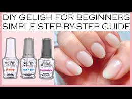 gelish nails tutorial for beginners