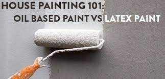 Oil Based Paint Vs Latex Paint
