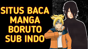 Naruto next generations subtitle indonesia kualitas full hd 1080p, 720p pas episode ke 189 itu style gambarnya sama dengan yang komik. Situs Baca Manga Boruto Subtitle Indonesia Youtube