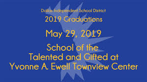 gifted graduation 2019 dallas isd