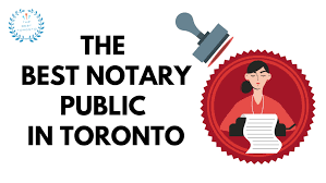 the 8 best notary public in toronto 2024