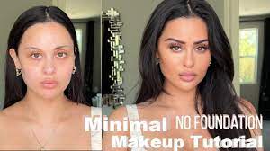 minimal no foundation makeup tutorial l