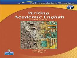 Writing Academic English by Alice Oshima
