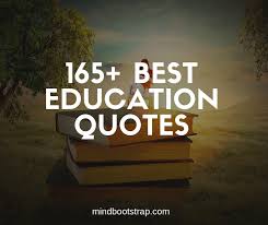 These are inspirational, motivational, wise, sad and funny education quotes, sayings, and proverbs that inspire us. 165 Powerful Education Quotes And Sayings For Kids Students Images