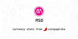 Msd Msd Price Charts Market Cap Markets Exchanges Msd To Usd Calculator 0 006661