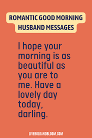 103 good morning messages for my husband