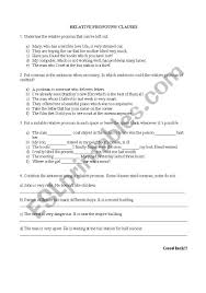 Underline the relative clause in each sentence. Relative Clauses Esl Worksheet By Tese
