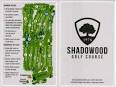 Our Scorecard - Shadowood Golf Course