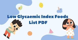 low glycaemic index foods list pdf 2024