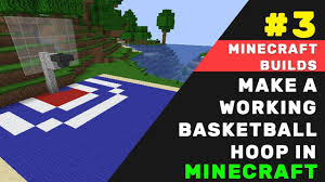 basketball hoop hoops minecraft