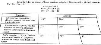 Solve The Following System Of Linear