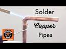 How to solder copper pipe 