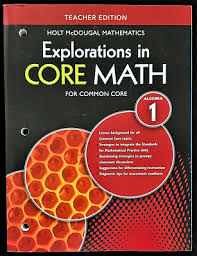 Algebra 1 Explorations In Core Math