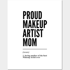 proud makeup artist mom funny