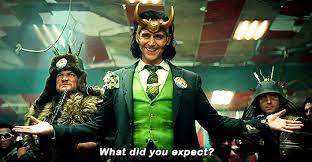 Loki || What did you expect? - Loki (Disney+) Fan Art (43737014) - Fanpop