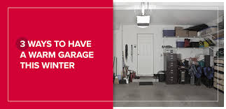warm garage this winter