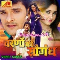 Charno Ki Saugandh (Khesari Lal Yadav) : Video Songs Free Download -  BiharMasti.IN