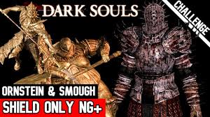 Ornstein & Smough SHIELD ONLY NG+ | Dark Souls Remastered - YouTube