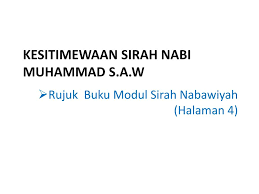 Maulid sayyidul mursaliin, rasulullah muhammad saw. Ppt Sirah Nabawiyah Powerpoint Presentation Free Download Id 3547691