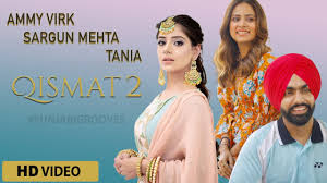 2,976 likes · 15 talking about this. Qismat 2 Punjabi Movie Official Trailer Release Date Songs Ammy Virk Sargun Mehta Tania Youtube