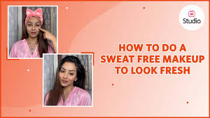 easy sweat proof makeup routine for