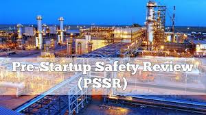 What Is Pre Startup Safety Review Pssr Instrumentation