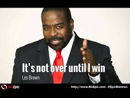 Motivational   Quotes by Les Brown   - YouTube via Relatably.com