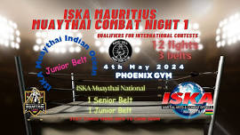 ISKA Mauritius - Muaythai Combat Night 1