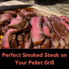 smoked steak with your pellet grill
