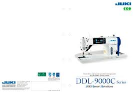 Ddl 9000c Series Juki Industrial Sewing Machine Pdf
