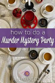 Learn what's included in the party kit, tips for hosting, and what food and drinks to serve. Pin On Murder Mystery Parties