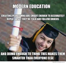 Modern Education Meme | WeKnowMemes via Relatably.com