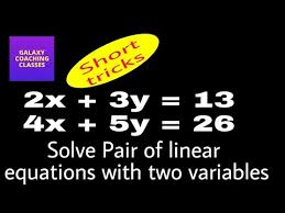 trick to solve pair of linear equations