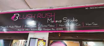 blush rush makeup studio in mahuabagh