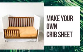 How To Make A Crib Sheet Tutorial